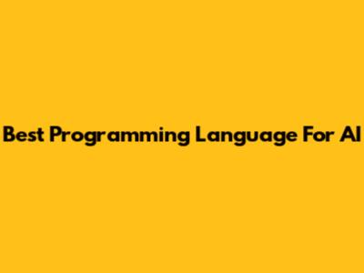Best Programming Language For AI