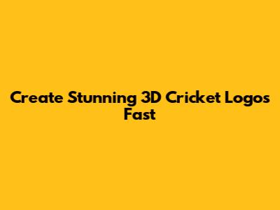 Create Stunning 3D Cricket Logos Fast
