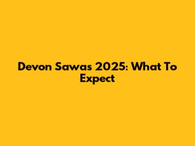 Devon Sawa's 2025: What To Expect