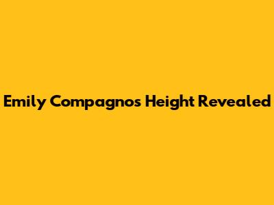 Emily Compagno's Height Revealed