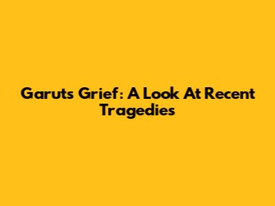 Garut's Grief: A Look At Recent Tragedies