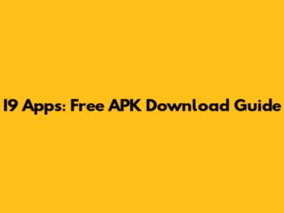 I9 Apps: Free APK Download Guide