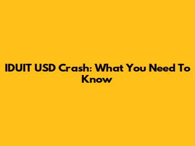 IDUIT USD Crash: What You Need To Know