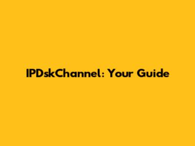 IPDskChannel: Your Guide