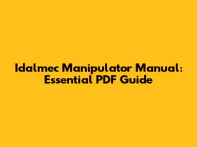 Idalmec Manipulator Manual: Essential PDF Guide
