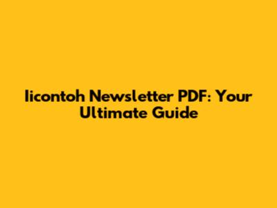 Iicontoh Newsletter PDF: Your Ultimate Guide