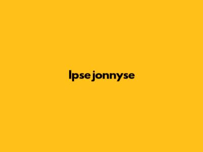 Ipsejonnyse