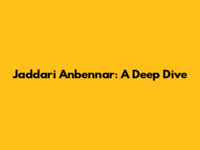 Jaddari Anbennar: A Deep Dive