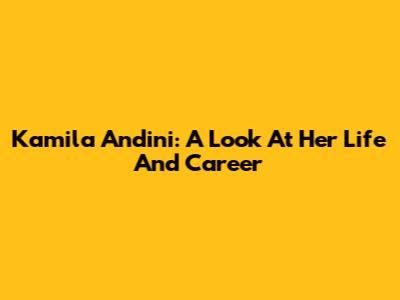 Kamila Andini: A Look At Her Life And Career