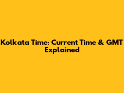 Kolkata Time: Current Time & GMT Explained