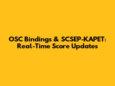 OSC Bindings & SCSEP-KAPET: Real-Time Score Updates