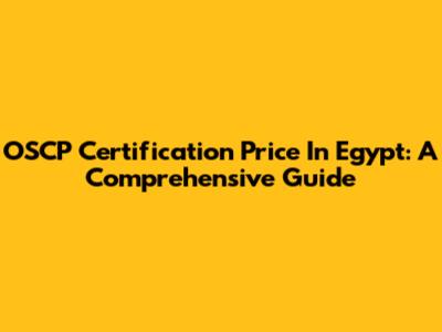 OSCP Certification Price In Egypt: A Comprehensive Guide