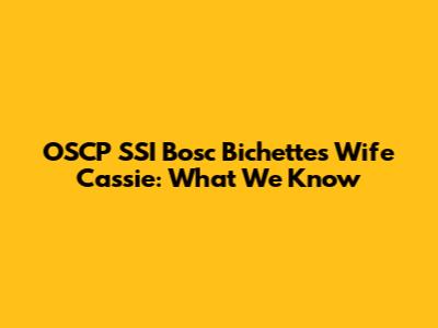 OSCP SSI Bosc Bichette's Wife Cassie: What We Know