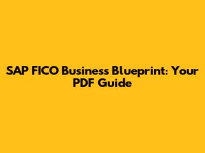 SAP FICO Business Blueprint: Your PDF Guide