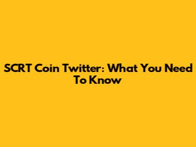SCRT Coin Twitter: What You Need To Know