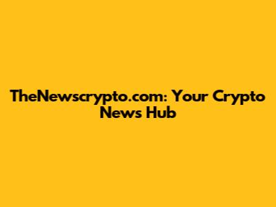 TheNewscrypto.com: Your Crypto News Hub
