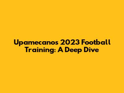 Upamecano's 2023 Football Training: A Deep Dive