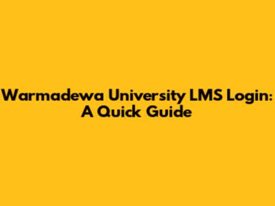 Warmadewa University LMS Login: A Quick Guide