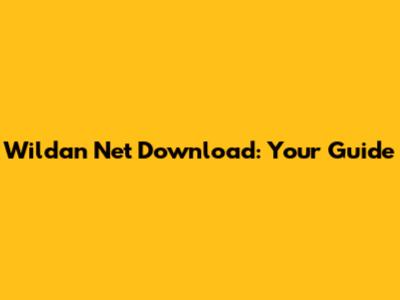 Wildan Net Download: Your Guide